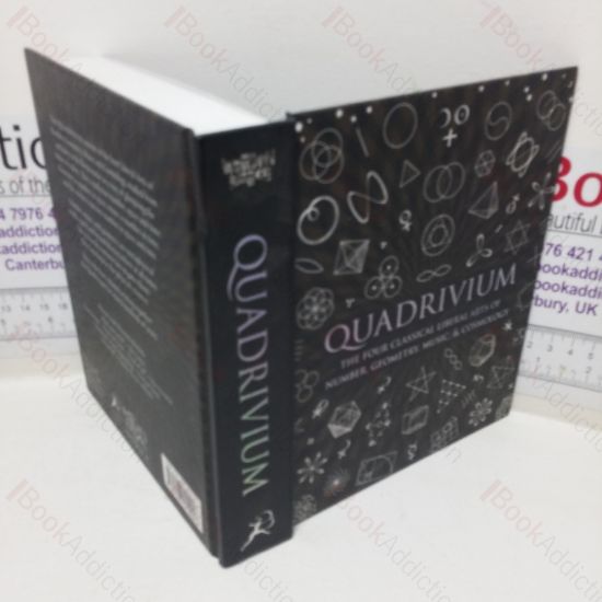 Picture of Quadrivium: The Four Classical Liberal Arts of Number, Geometry, Music, & Cosmology