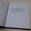 Picture of Quadrivium: The Four Classical Liberal Arts of Number, Geometry, Music, & Cosmology