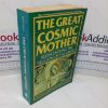 Picture of The Great Cosmic Mother: Rediscovering the Religion of the Earth