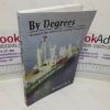 Picture of By Degrees: Around the World by Tramp Freighter (Signed and Inscribed)