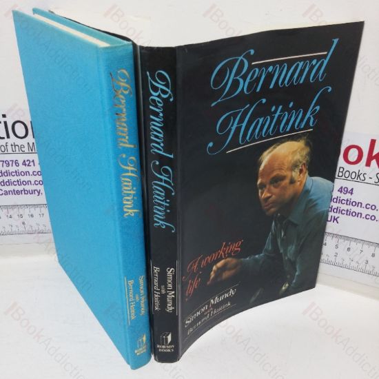 Picture of Bernard Haitink: A Working Life