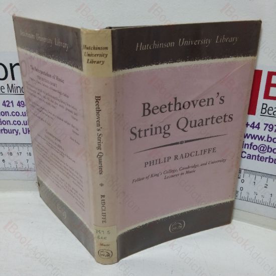 Picture of Beethoven's String Quartets (Hutchinson University Library series)