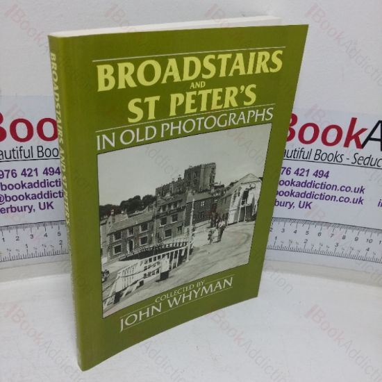 Picture of Broadstairs and St Peter's in Old Photographs
