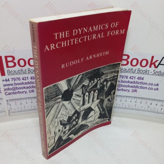 Picture of The Dynamics of Architectural Form, Based on the 1975 Mary Duke Biddle Lectures at the Cooper Union