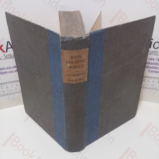 Picture of John, Viscount Morley: An Appreciation and Some Reminiscences