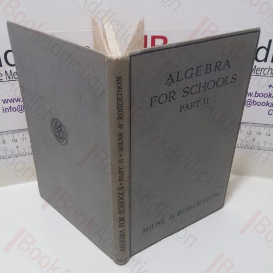 Picture of Algebra for Schools (Part Two) (Bell's Mathematical Series for Schools and Colleges)