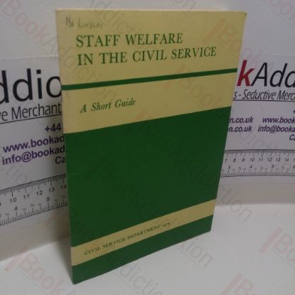 Picture of Staff Welfare in the Civil Service : A Short Guide
