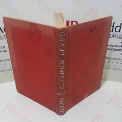 Picture of Great Moments in Music