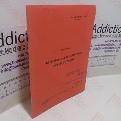 Picture of Pilot's Notes : Spitfire IIA and IIB Aeroplanes Merlin XII Engine