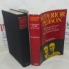 Picture of Superior Person: A Portrait of Curzon and his Circle in Late Victorian England