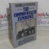 Picture of The Commonwealth Experience, Volume Two: From British to Multi-Racial Commonwealth