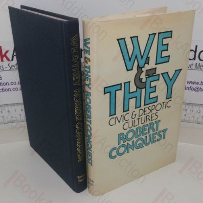Picture of We and They: Civic and Despotic Cultures