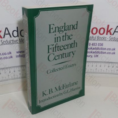 Picture of England in the Fifteenth Century: Collected Essays