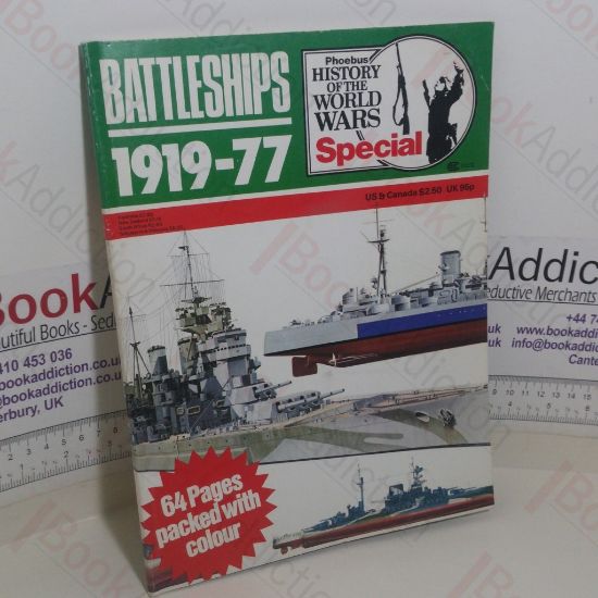 Picture of Battleships, 1919 -77 (Phoebus History of the World Wars Special)