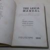 Picture of Leica Manual: A Manual for the Amateur and Professional, Covering the Field Of Miniature Camera Photography