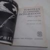 Picture of European Economic Integration, 1815-1970