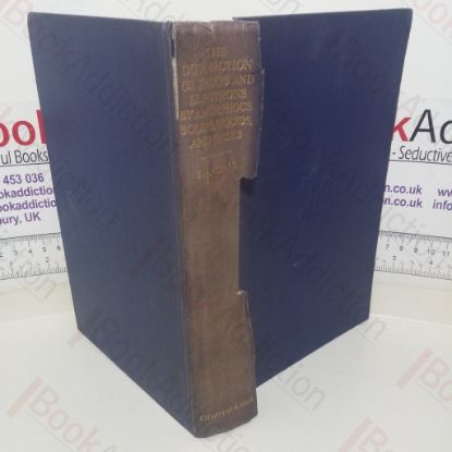 Picture of The Diffraction of X-Rays and Electrons by Amorphous Solids, Liquids, and Gases