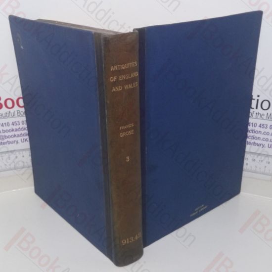 Picture of Antiquities of England and Wales, Volume III