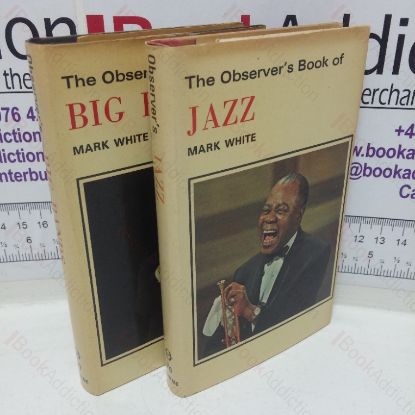 Picture of The Observer's Book of Jazz; The Observer's Book of Big Bands (Collection from the Observers Pocket series, Two Volumes)