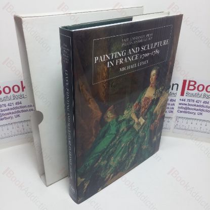 Picture of Painting and Sculpture in France, 1700-1789