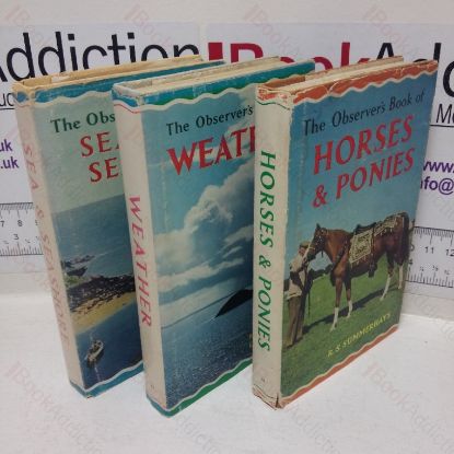 Picture of The Observer's Book of Horses and Ponies; The Observer's Book of Weather; The Observer's Book of Sea and Seashore (Observer's Pocket Book Series Collection, Three Volumes)