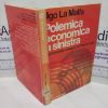 Picture of Polemica Economica a Sinistra: Problemi dello Sviluppo dal 1962 ad Oggi