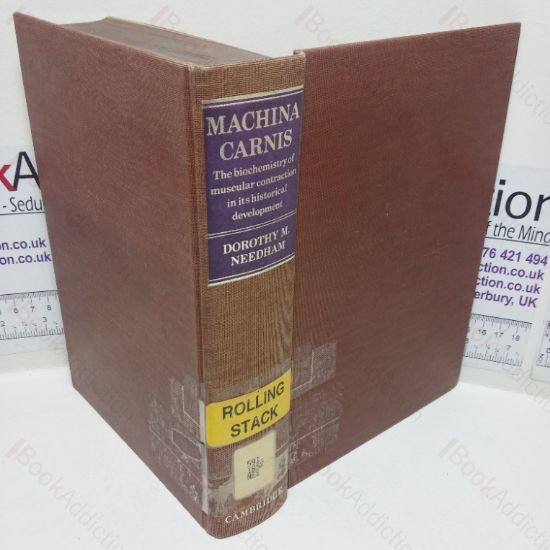 Picture of Machina Carnis: The Biochemistry of Muscular Contraction in its Historical Development