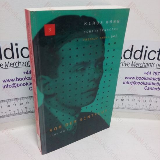 Picture of Klaus Mann Schriftenreihe 3, 1927-1933: Ver der Sintflut
