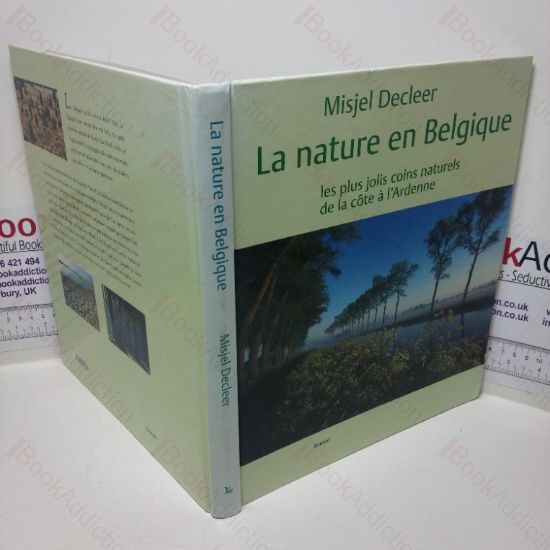 Picture of La Nature en Belgique: Les Plus Jolis Coins Naturels de la Cote a l'Ardenne
