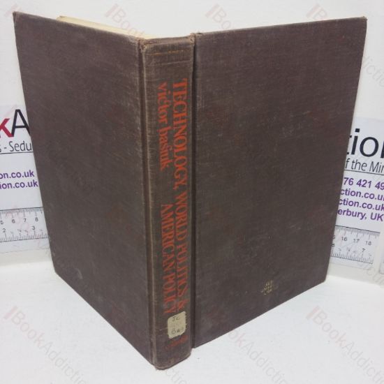 Picture of Technology, World Politics & American Policy