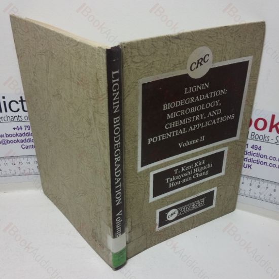 Picture of Lignin Biodegradation: Microbiology, Chemistry, and Potential Applications, Volume 2