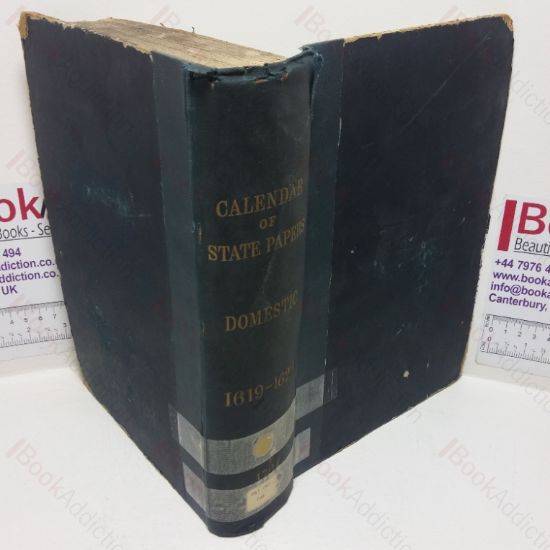 Picture of Calendar of State Papers, Domestic Series, of the Reign of James I, 1619-1623, Preserved in the State Paper Department of Her Majesty's Public Record Office