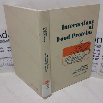 Picture of Interactions of Food Proteins (ACS Symposium series, No. 454)