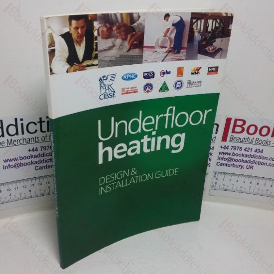 Picture of Underfloor Heating: Design and Installation Guide