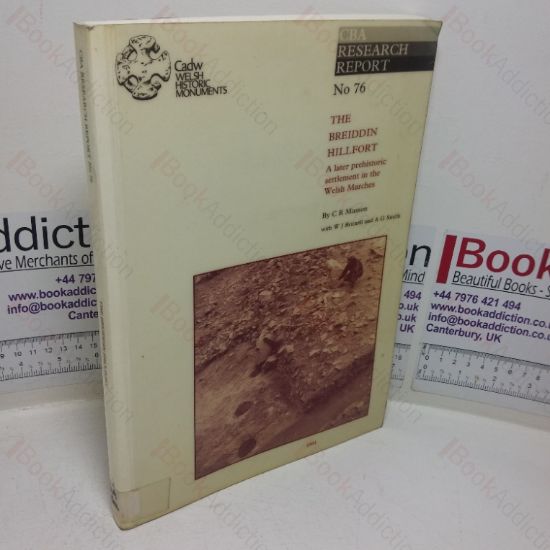 Picture of The Breiddin Hillfort: A Later Prehistoric Settlement in the Welsh Marches (CBA Research Report, No. 76)