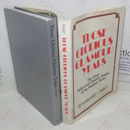 Picture of Those Glorious Glamour Years : The Great Hollywood Costume Designs of the Thirties