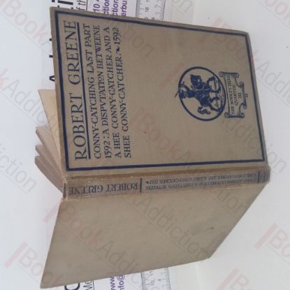 Picture of The Thirde and Last Part of Conny-Catching: A Disputation Betweene a Hee Conny-Catcher and a Shee Conny-Catcher