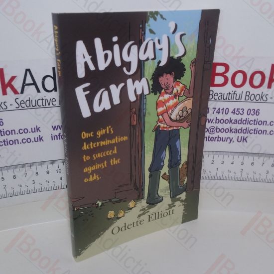 Picture of Abigay's Farm: One Girl's Determination to Succeed Against the Odds