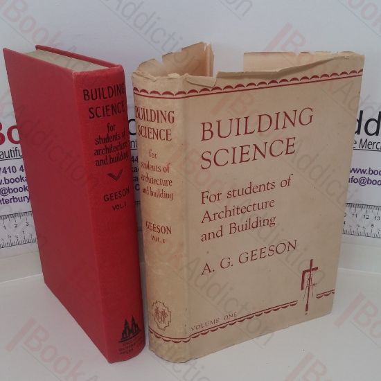 Picture of Building Science: For Students of Architecture and Building (Volume One)