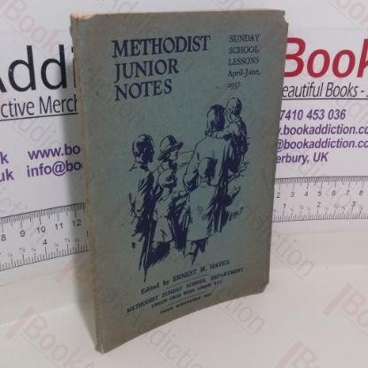 Picture of Methodist Junior Notes: Sunday School Lessons, April-June 1937