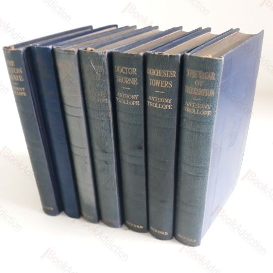 Picture of Phineas Finn;  The Golden Lion of Granpere; The Belton Estate; The Vicar of Bullhampton; Barchester Towers; Dr Thorne (Oxford World Classics) (7 volumes)