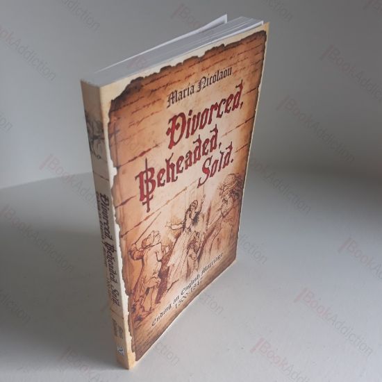 Picture of Divorced, Beheaded, Sold: Ending an English Marriage 1500-1847