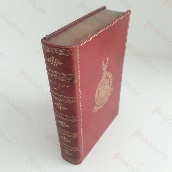 Picture of Self-Help, With Illustrations of Conduct and Perseverance