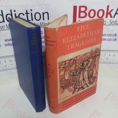 Picture of Five Elizabethan Tragedies (The World's Classics Series, No. 452)