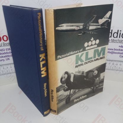 Picture of Pictorial History of KLM : Royal Dutch Airlines