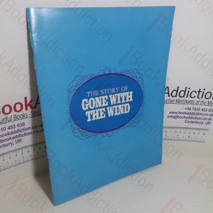 Picture of The Story of Gone With The Wind (Souvenir Film Programme)