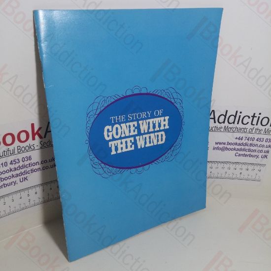 Picture of The Story of Gone With The Wind (Souvenir Film Programme)