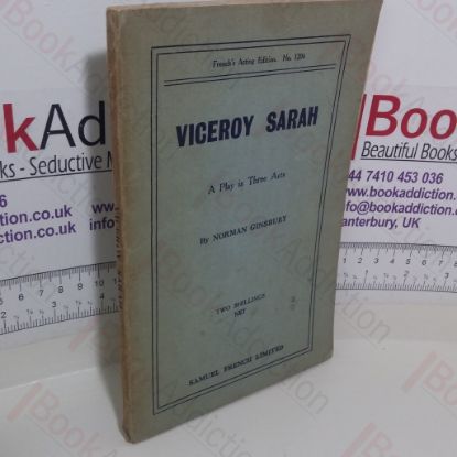 Picture of Viceroy Sarah: A Play in Three Acts (French's Acting Edition No. 1204)
