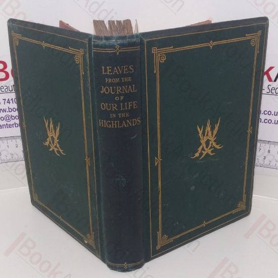 Picture of Leaves form the Journal of our Life in the Highlands from 1848 to 1861