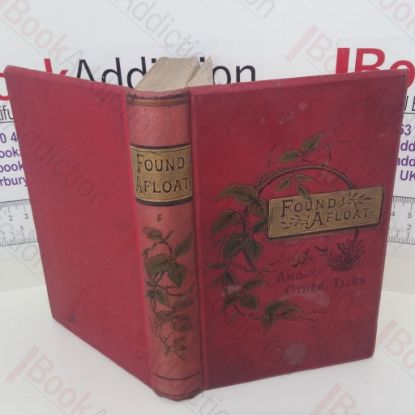 Picture of Found Afloat and Other Tales (The Children's Hour series)